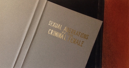 Sexual Aberrations of the Criminal Female (2016)